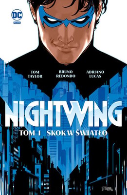 Tom Taylor - Skok w światło. Nightwing. Tom 1
