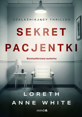 Loreth Anne White - Sekret pacjentki