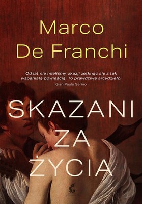 Marco De Franchi - Skazani za życia