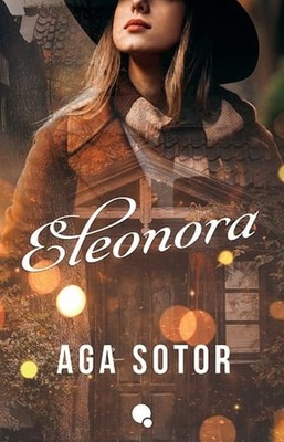 Aga Sotor - Eleonora