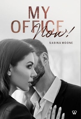 Sabina Moone - My office. Now!