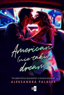 Aleksandra Palasek - American (nie taki) dream