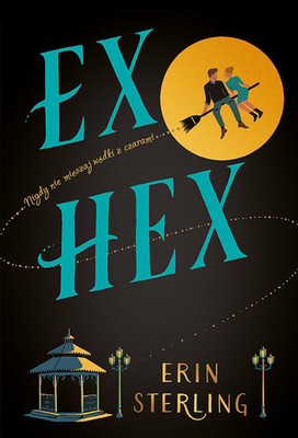 Sterling Erin - Ex Hex / Erin Sterling - Ex Hex