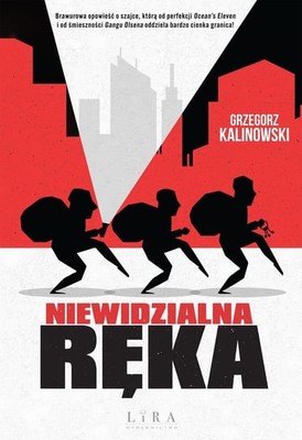 Grzegorz Kalinowski - Niewidzialna Ręka