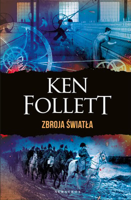 Ken Follett - Zbroja światła / Ken Follett - The Armour Of Light
