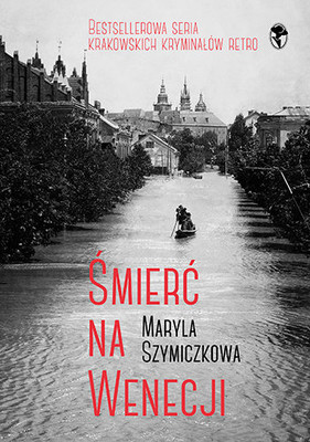 Maryla Szymiczkowa - Śmierć na Wenecji
