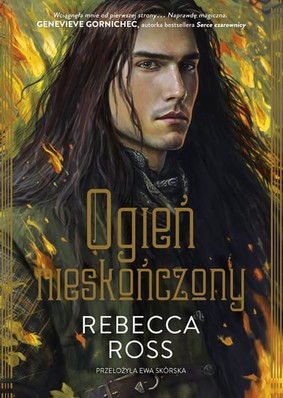 Rebecca Ross - Ogień nieskończony / Rebecca Ross - A Fire Endless