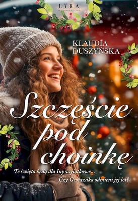 Klaudia Duszyńska - Szczęście pod choinkę