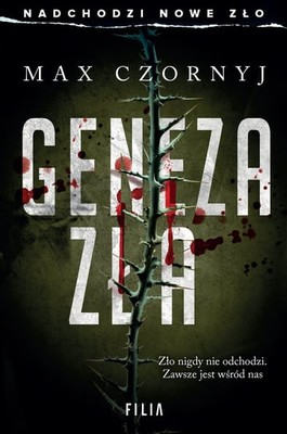 Max Czornyj - Geneza zła