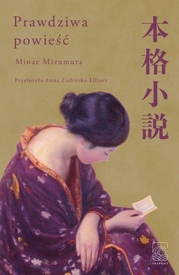 Minae Mizumura - Prawdziwa powieść