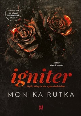 Monika Rutka - Igniter. Myśli, których nie wypowiedziałem. The Chain