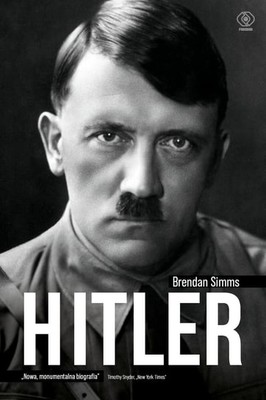 Brendan Simms - Hitler