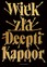 Deepti Kapoor - Age Of Vice