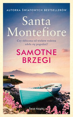 Santa Sebag-Montefiore - Samotne brzegi