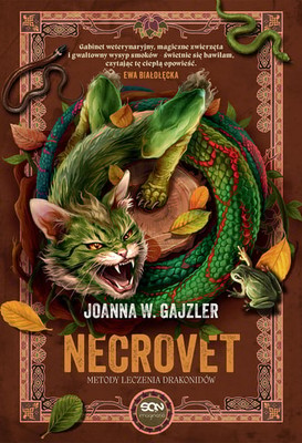 Joanna W. Gajzler - Necrovet. Metody leczenia drakonidów