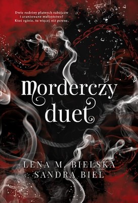Lena M. Bielska - Morderczy duet