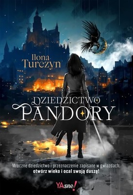 Ilona Turczyn - Dziedzictwo Pandory