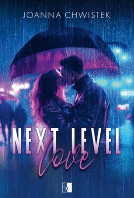 Joanna Chwistek - Next Level Love