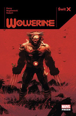 Benjamin Percy - Wolverine. Świt X