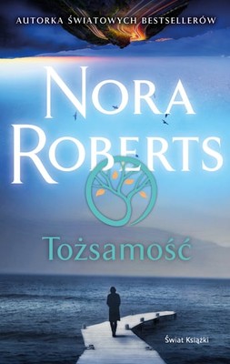 Nora Roberts - Tożsamość