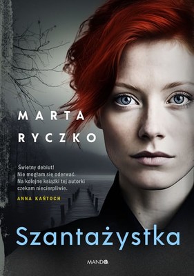Marta Ryczko - Szantażystka