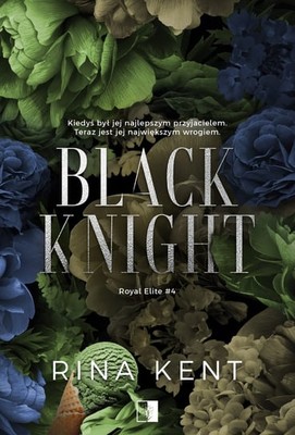 Rina Kent - Black Knight