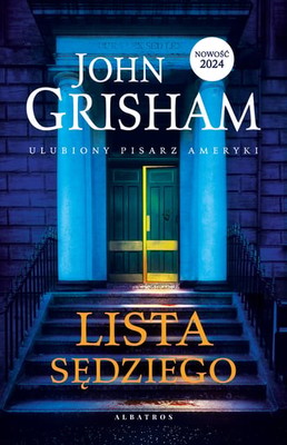 John Grisham - Lista sędziego / John Grisham - The Judge's List