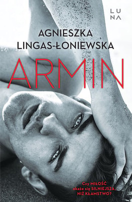 Agnieszka Lingas-Łoniewska - Armin