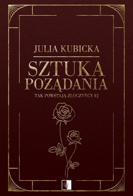 Julia Kubicka - Sztuka pożądania