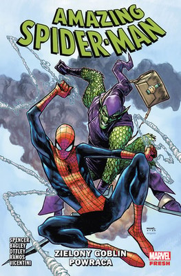 Nick Spencer - Zielony Goblin powraca. Amazing Spider-Man. Tom 10