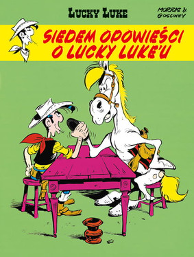 René Goscinny - Siedem opowieści o Lucky Luke'u. Lucky Luke