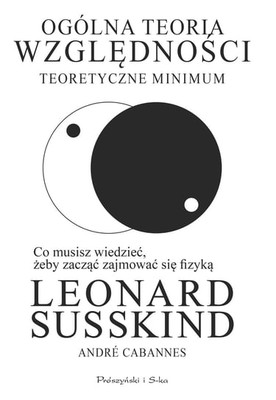 Leonard Susskind - Ogólna teoria względności / Leonard Susskind - General Relativity: The Theoretical Minimum