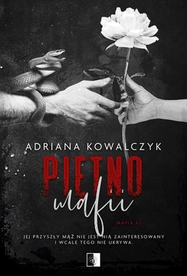 Adriana Kowalczyk - Piętno mafii