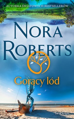 Nora Roberts - Gorący lód