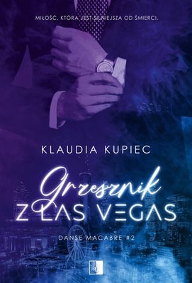 Klaudia Kupiec - Grzesznik z Las Vegas
