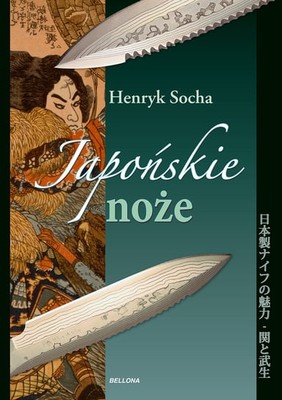 Henryk Socha - Japońskie noże