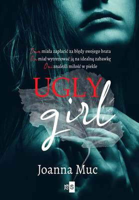 Joanna Muc - Ugly Girl