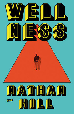 Nathan Hill - Wellness