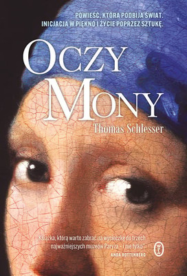 Thomas Schlesser - Oczy Mony / Thomas Schlesser - Les Yeux De Mona