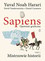 Yuval Noah Harari - Sapiens: A Graphic History, Volume 3. The Masters Of History