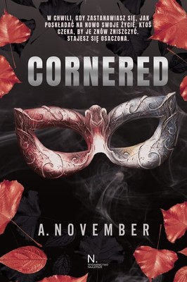 A. November - Cornered