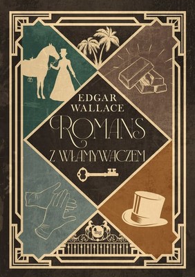 Edgar Wallace - Romans z włamywaczem / Edgar Wallace - The Man From Morocco