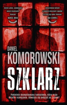 Daniel Komorowski - Szklarz