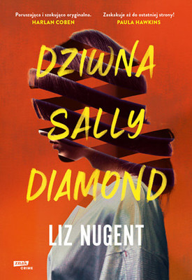 Liz Nugent - Dziwna Sally Diamond