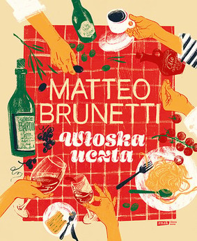 Matteo Brunetti - Włoska uczta
