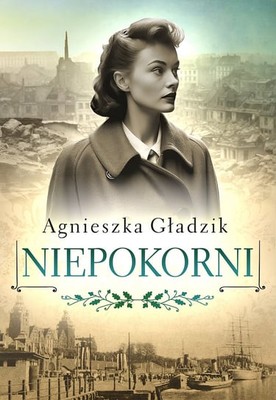 Agnieszka Gładzik - Niepokorni