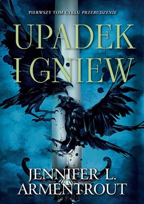 Jennifer L. Armentrout - Upadek i gniew / Jennifer L. Armentrout - Fall Of Ruin And Wrath