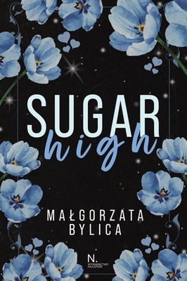 Małgorzata Bylica - Sugar high