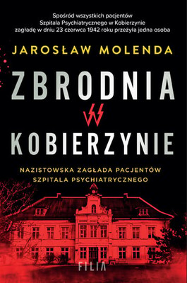 Jarosław Molenda - Zbrodnia w Kobierzynie