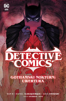 Ram V - Gothamski Nokturn: Uwertura. Batman Detective Comics. Tom 1